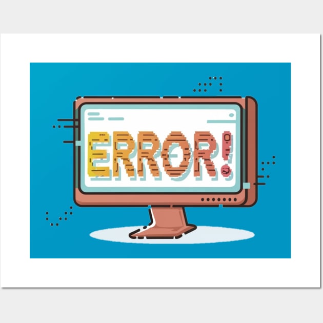 Error! Wall Art by Jason's Finery